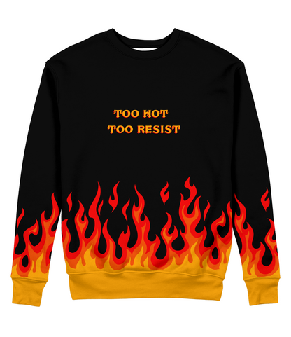 Sudadera Cuello Redondo Fuego Too Hot Too Resist